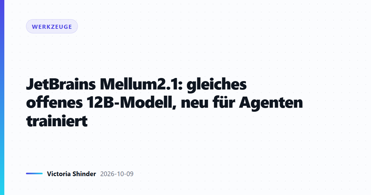JetBrains Mellum2.1: gleiches offenes 12B-Modell, neu für Agenten trainiert