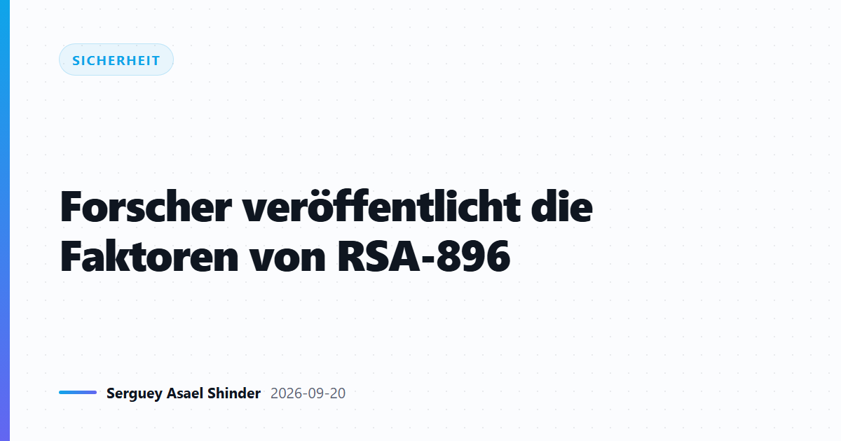 Forscher veröffentlicht die Faktoren von RSA-896