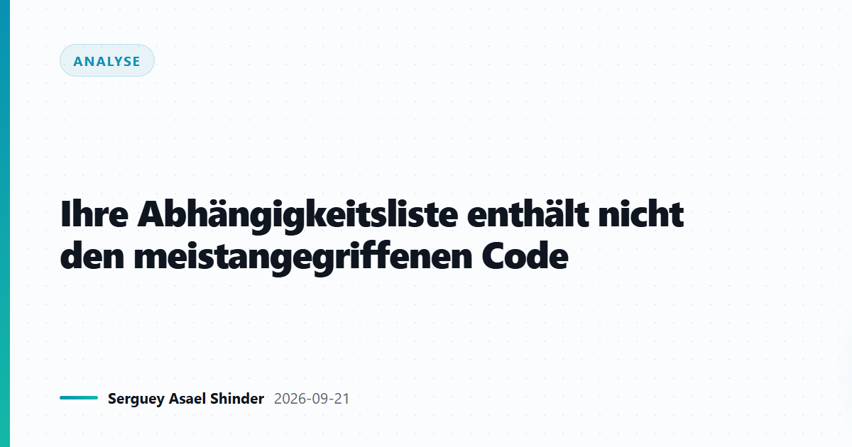 Ihre Abhängigkeitsliste enthält nicht den meistangegriffenen Code