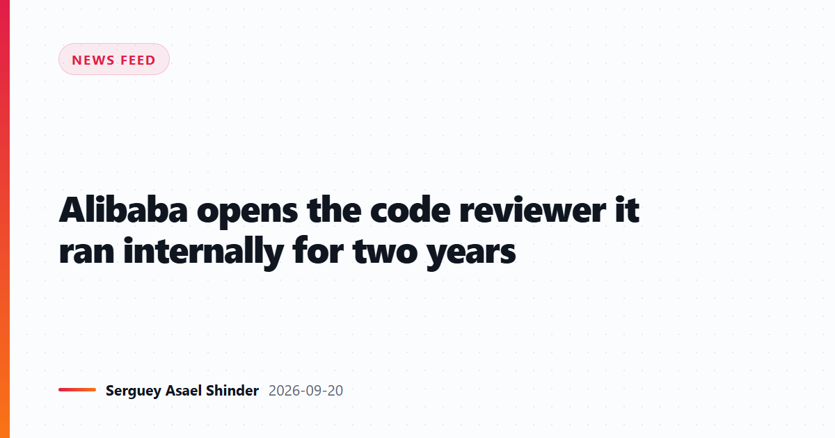 Alibaba opens the code reviewer it ran internally for two years
