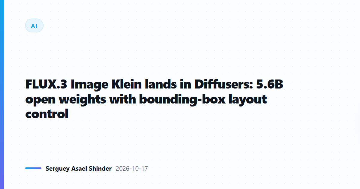 FLUX.3 Image Klein lands in Diffusers: 5.6B open weights with bounding-box layout control