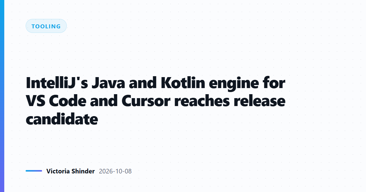 IntelliJ's Java and Kotlin engine for VS Code and Cursor reaches release candidate